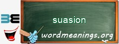 WordMeaning blackboard for suasion